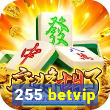 255 betvip