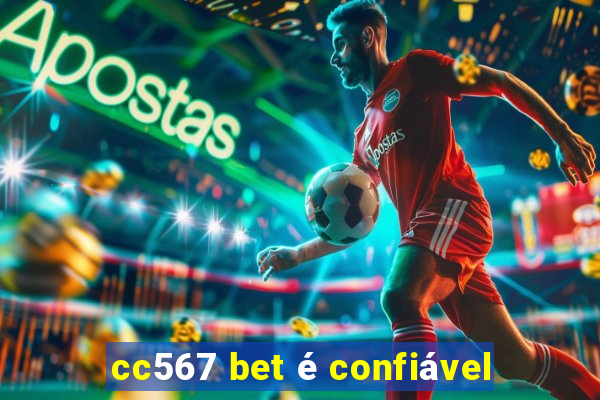 cc567 bet é confiável