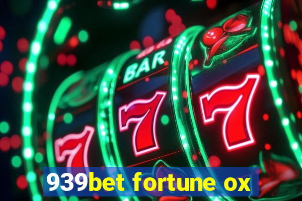 939bet fortune ox