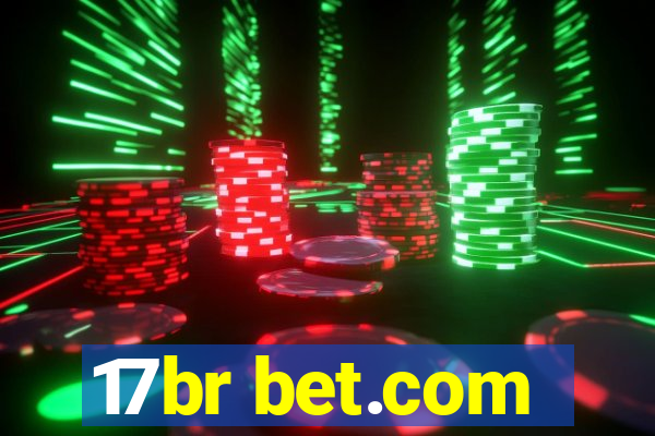 17br bet.com