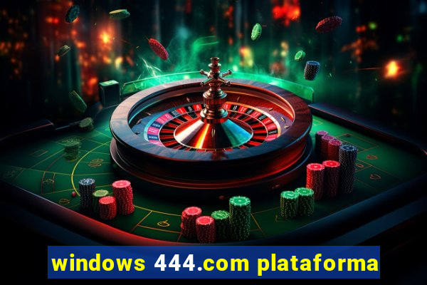 windows 444.com plataforma