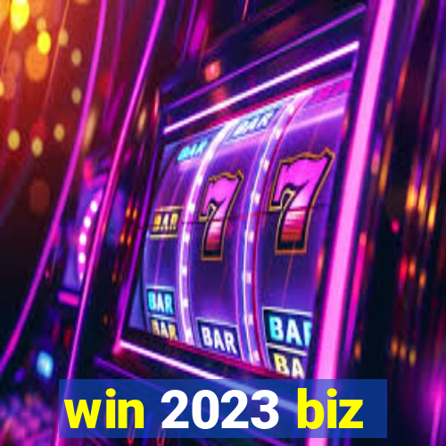 win 2023 biz