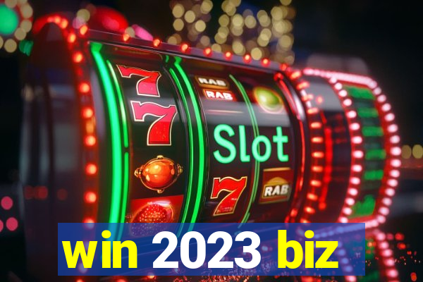 win 2023 biz