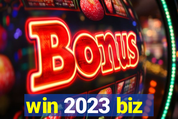 win 2023 biz