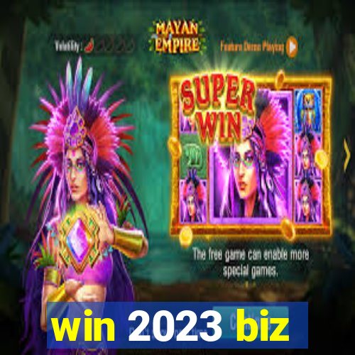 win 2023 biz