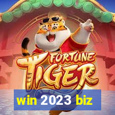 win 2023 biz