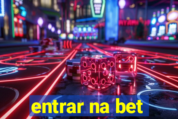 entrar na bet