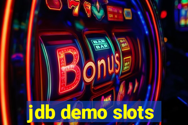 jdb demo slots