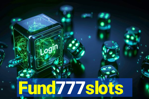 Fund777slots