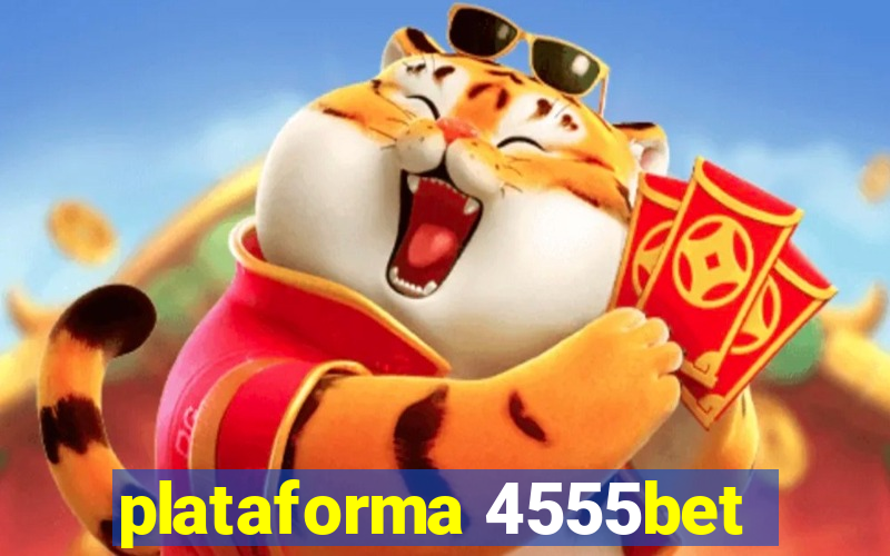 plataforma 4555bet