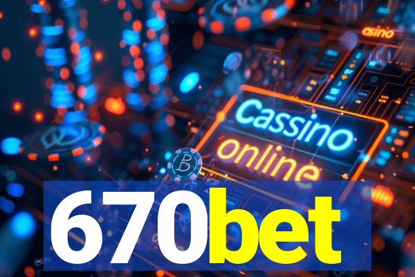 670bet