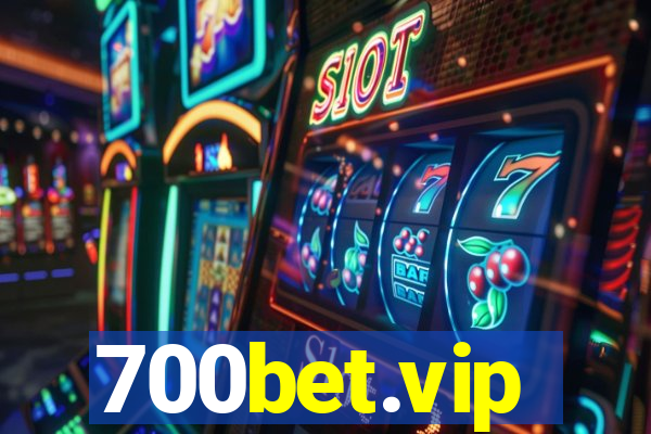 700bet.vip