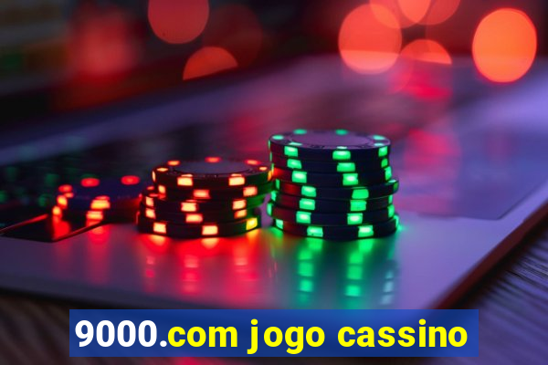 9000.com jogo cassino