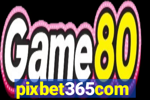 pixbet365com