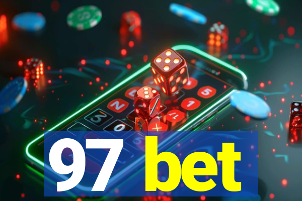 97 bet