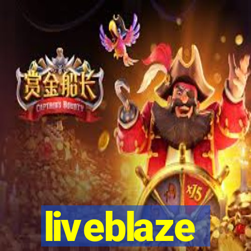 liveblaze