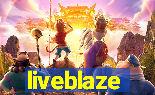 liveblaze