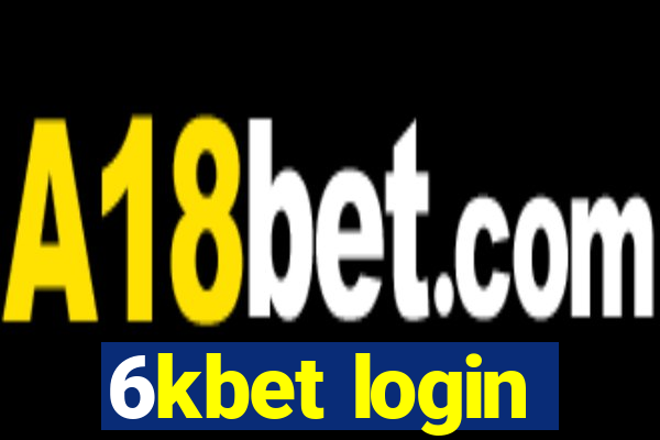 6kbet login