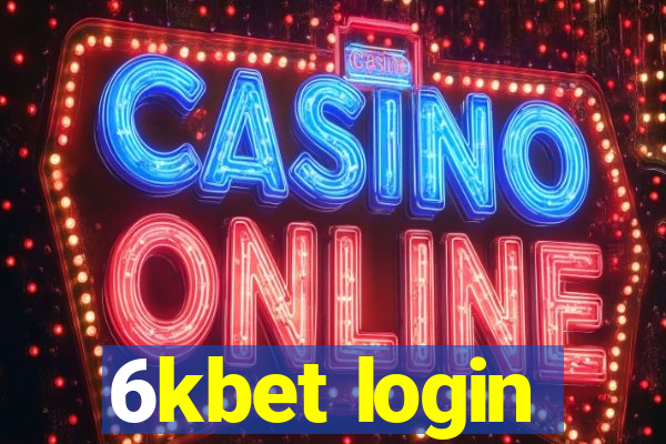 6kbet login