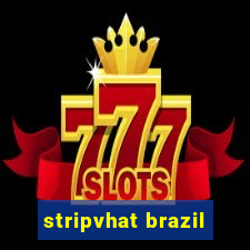 stripvhat brazil