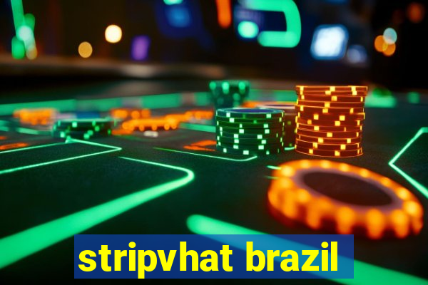 stripvhat brazil