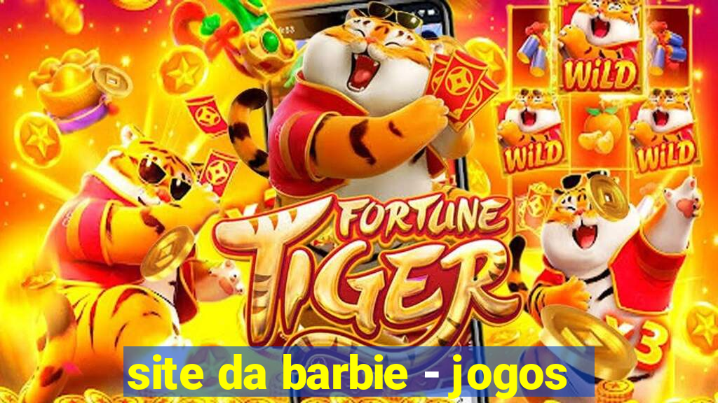 site da barbie - jogos