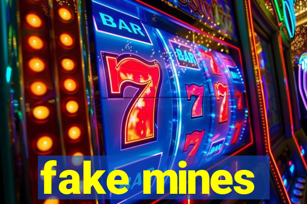 fake mines