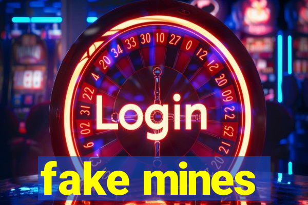 fake mines