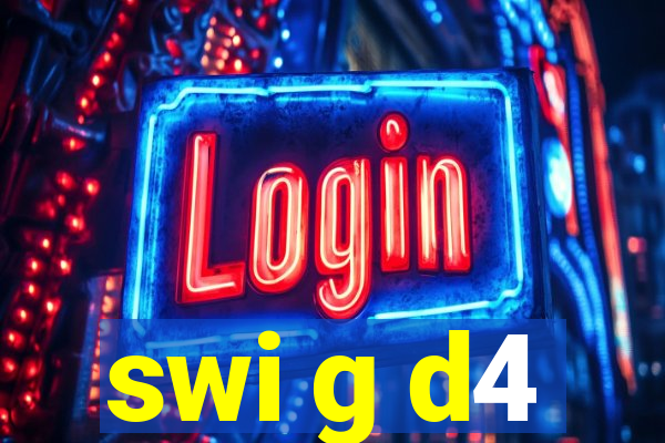 swi g d4