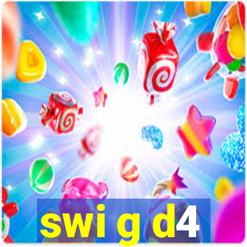 swi g d4