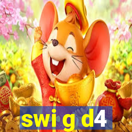 swi g d4