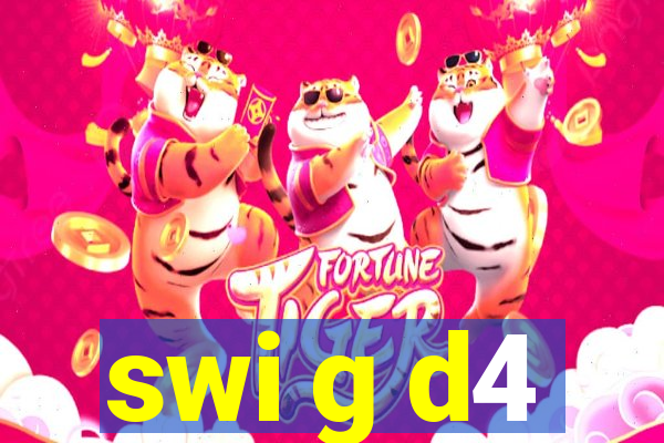 swi g d4