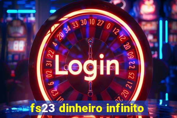 fs23 dinheiro infinito