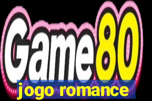 jogo romance