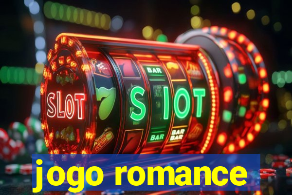 jogo romance