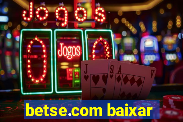 betse.com baixar