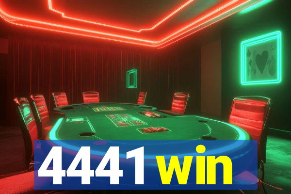 4441 win