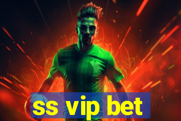 ss vip bet