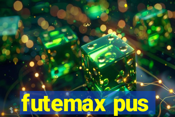 futemax pus