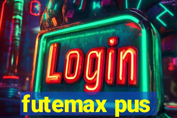 futemax pus