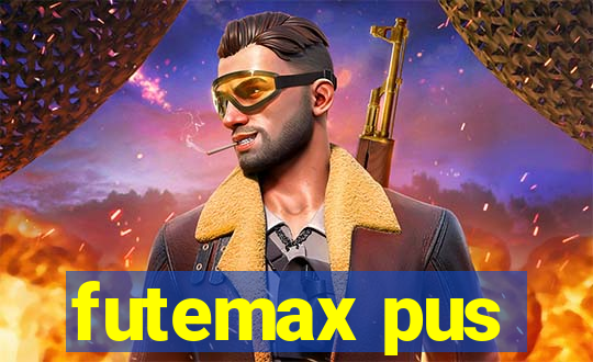 futemax pus