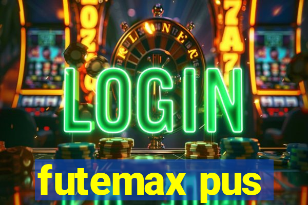 futemax pus