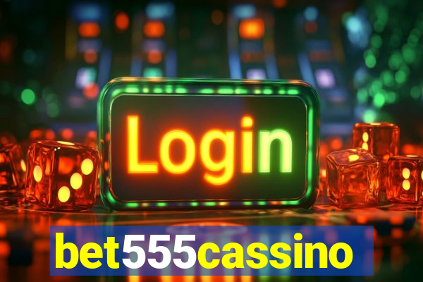 bet555cassino