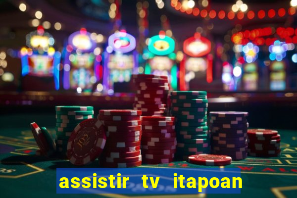 assistir tv itapoan record bahia ao vivo gratis