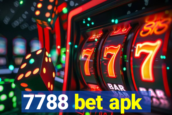 7788 bet apk