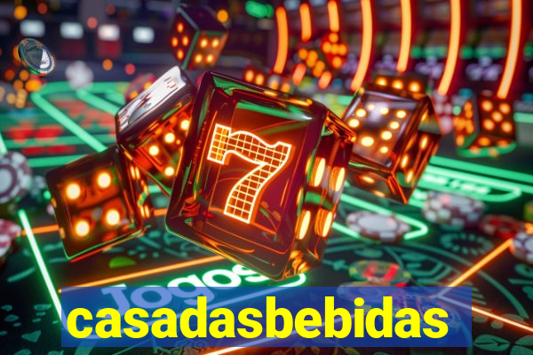 casadasbebidas