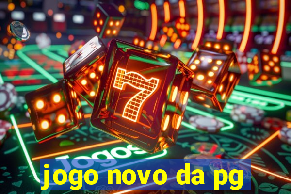 jogo novo da pg