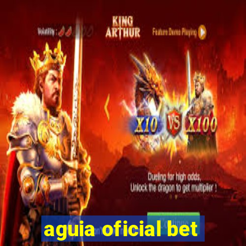 aguia oficial bet