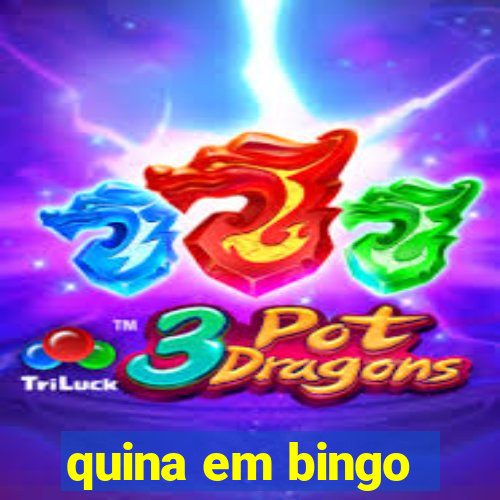 quina em bingo