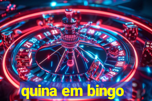 quina em bingo